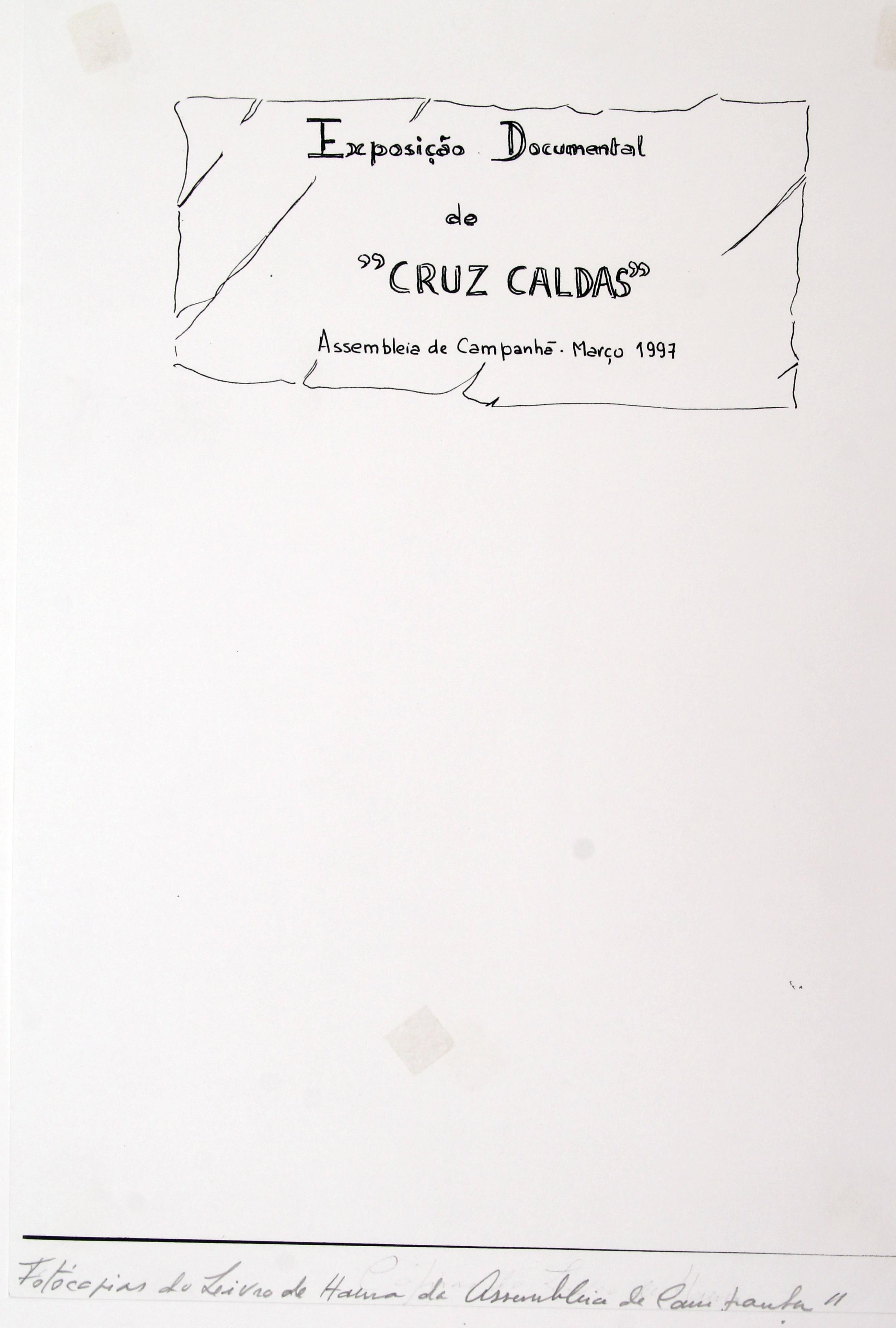 2º Exposição "Documental" póstuma :«Uma obra : Cruz Caldas» : Livro de Honra