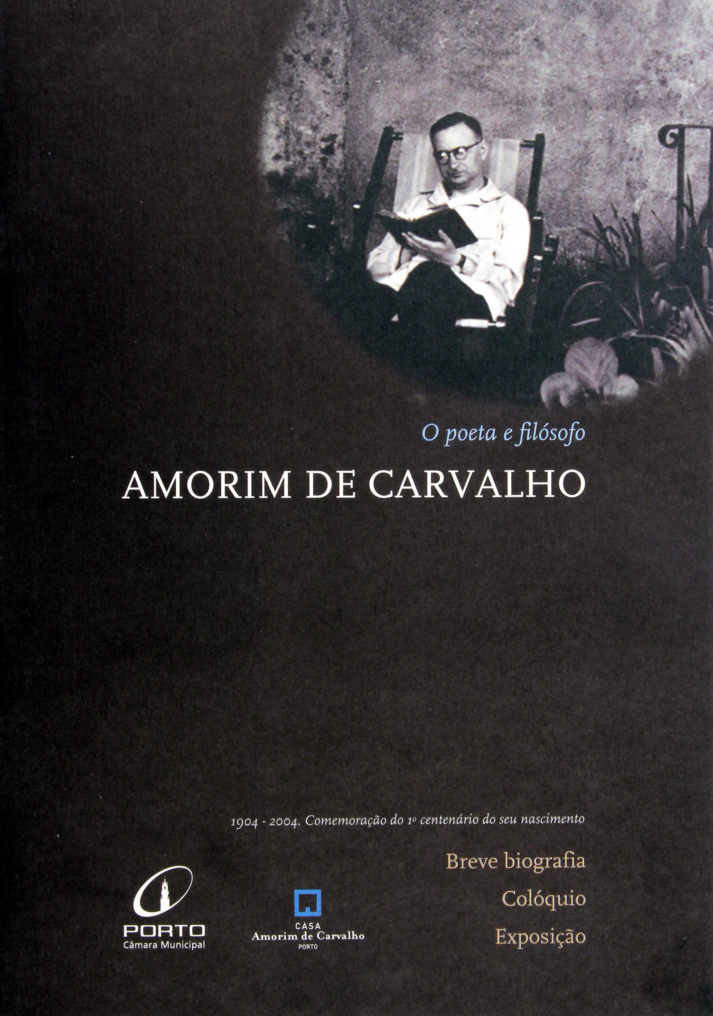 Cruz Caldas (3) : 1946-1965 : o poeta e filósofo Amorim de Carvalho : comemoração do 1.º centenário do seu nascimento