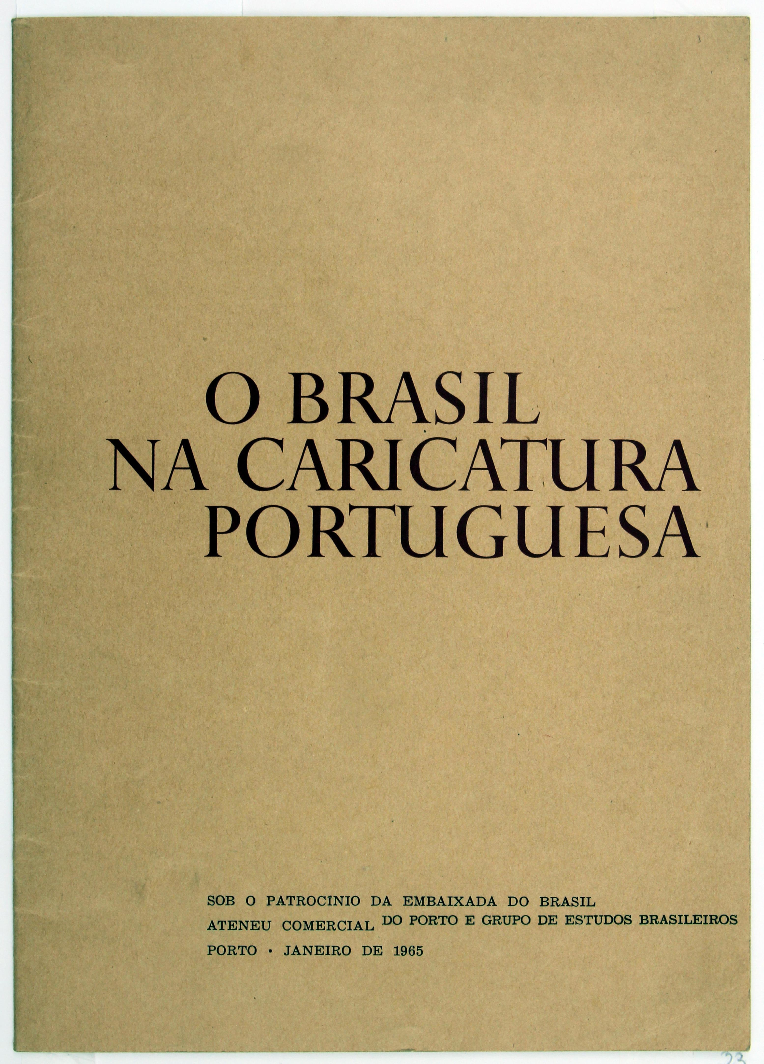 Cruz Caldas (4) : 1966 - 2009 : o Brasil na caricatura portuguesa : catálogo