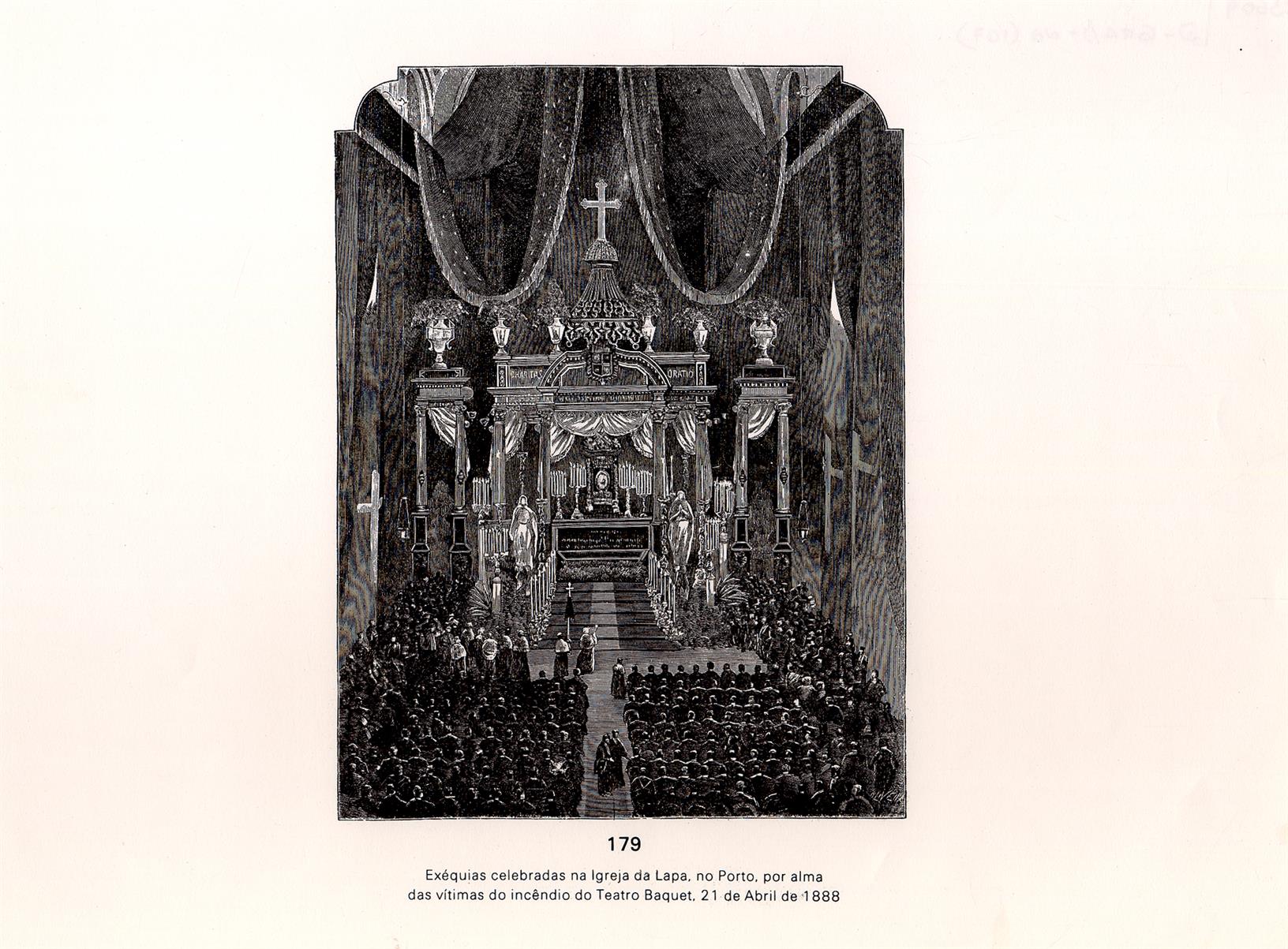 Exéquias celebradas na Igreja da Lapa, no Porto, por alma das vítimas do incêndio do Teatro Baquet, 21 de abril de 1888