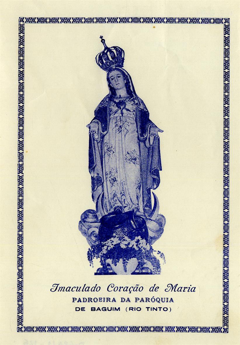 Imaculado Coração de Maria : Padroeira da Paróquia de Baguim, Rio Tinto