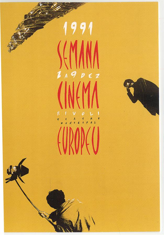 Semana do Cinema Europeu : 2 a 9 de dezembro 1991 : Rivoli Teatro Municipal
