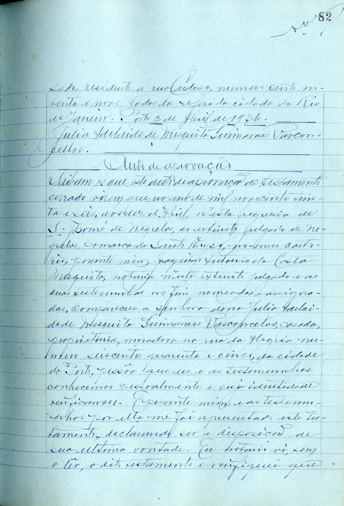 Registo da certidão do testamento com que faleceu Júlia Adelaide de Mesquita Guimarães Vasconcelos, proprietária