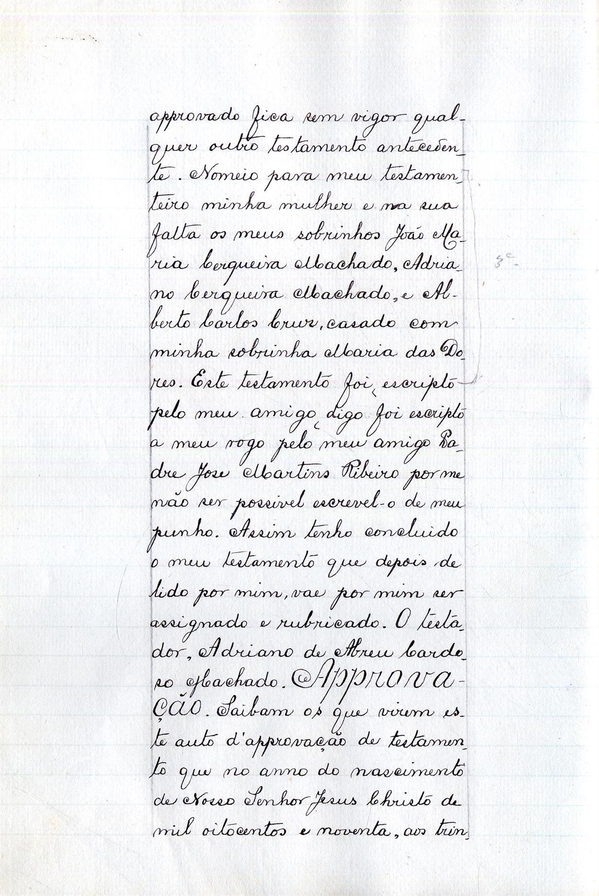 Registo do testamento com que faleceu Adriano de Abreu Cardoso Machado, Conselheiro, Procurador Geral da Coroa e Fazenda