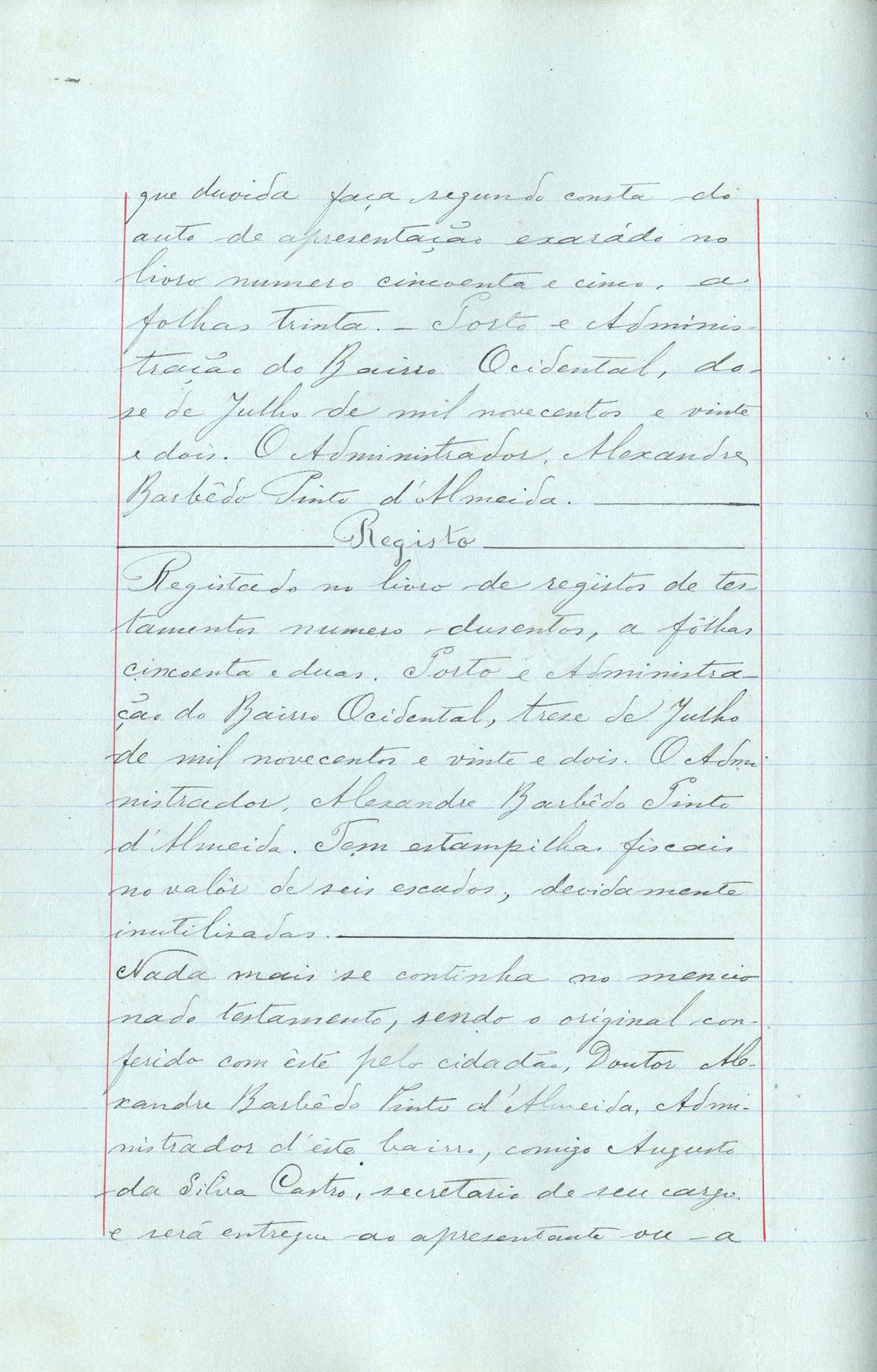 Registo do testamento com que faleceu Adelaide Amélia Martins Miranda de Oliveira, proprietária, casada com César Augusto de Oliveira
