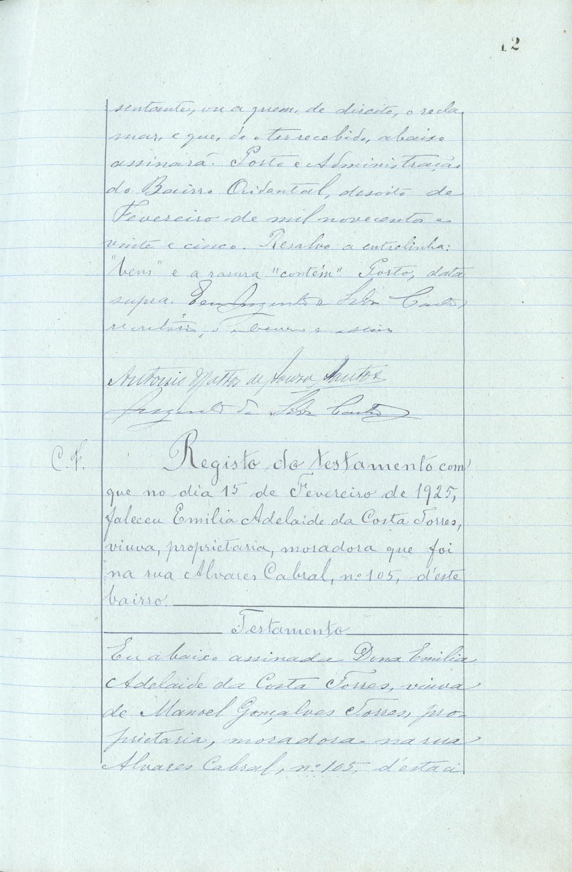 Registo do testamento com que faleceu Adolfo Pinto da Silva, proprietário, casado em segundas núpcias com Branca Montenegro Chaves da Silva