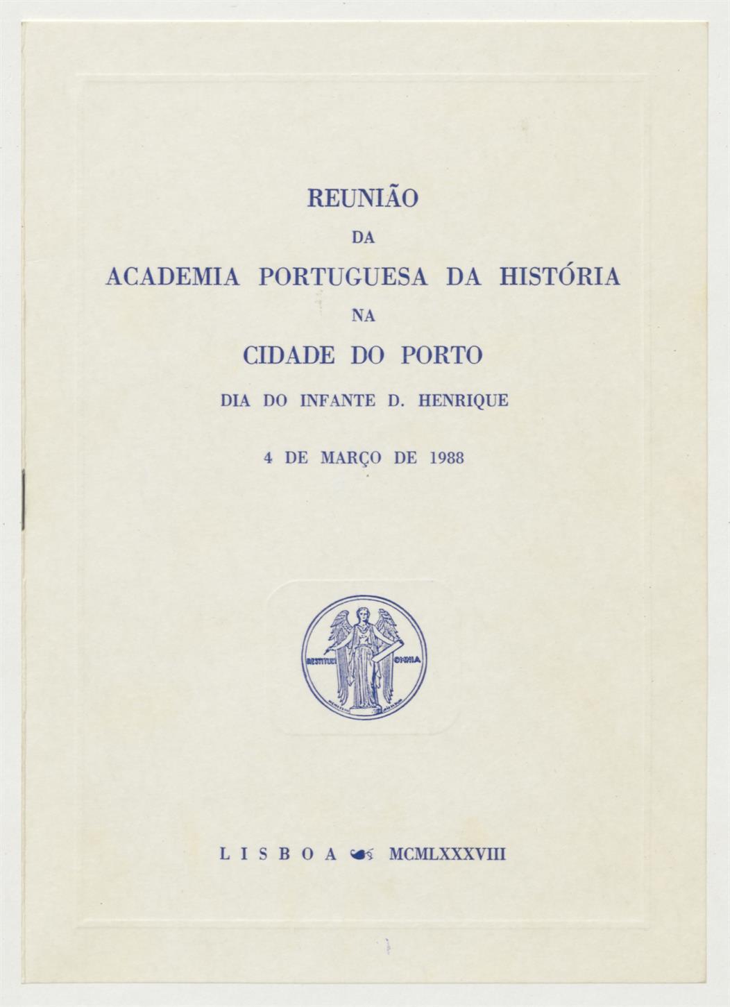 Reunião da Academia Portuguesa da História na cidade do Porto