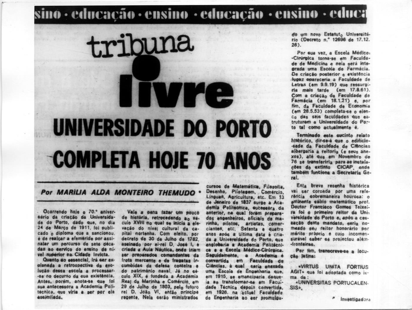 A Universidade do Porto e as suas origens : tribuna livre : Universidade do Porto completa 70 anos