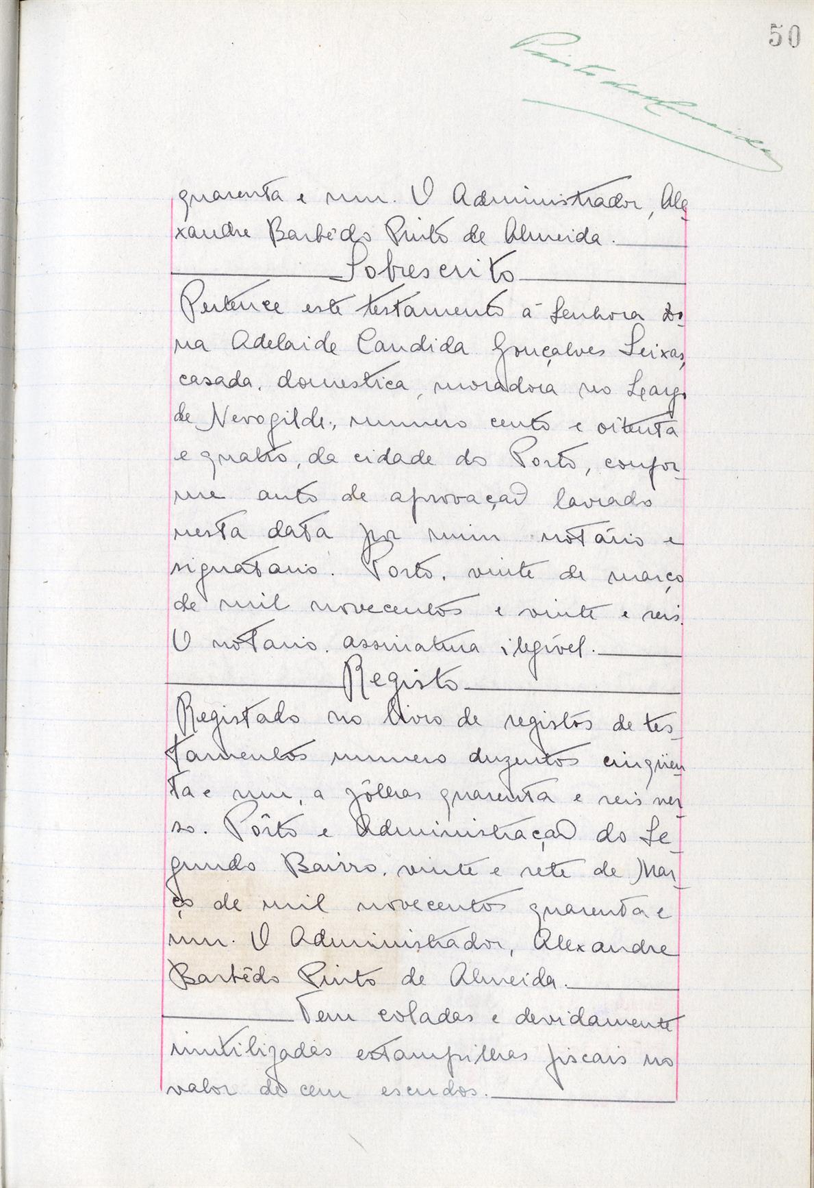 Registo do testamento com que faleceu Adelaide Cândida Gonçalves Seixas, casada, doméstica