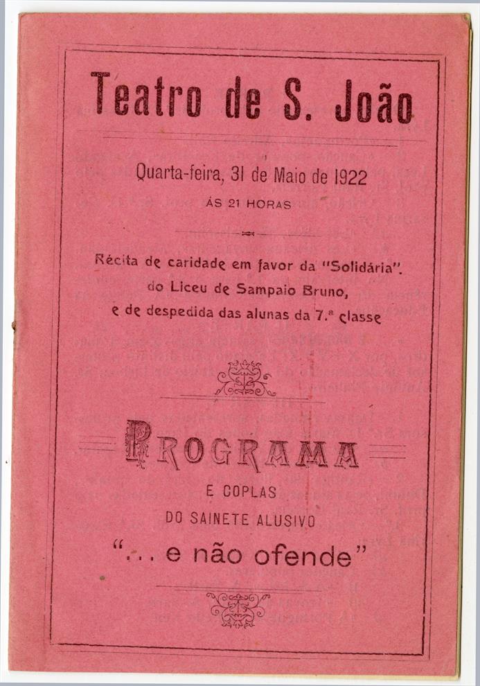 Teatro de São João: récita de caridade em favor da Solidária do Liceu de Sampaio Bruno e de despedida das alunas da 7.ª classe