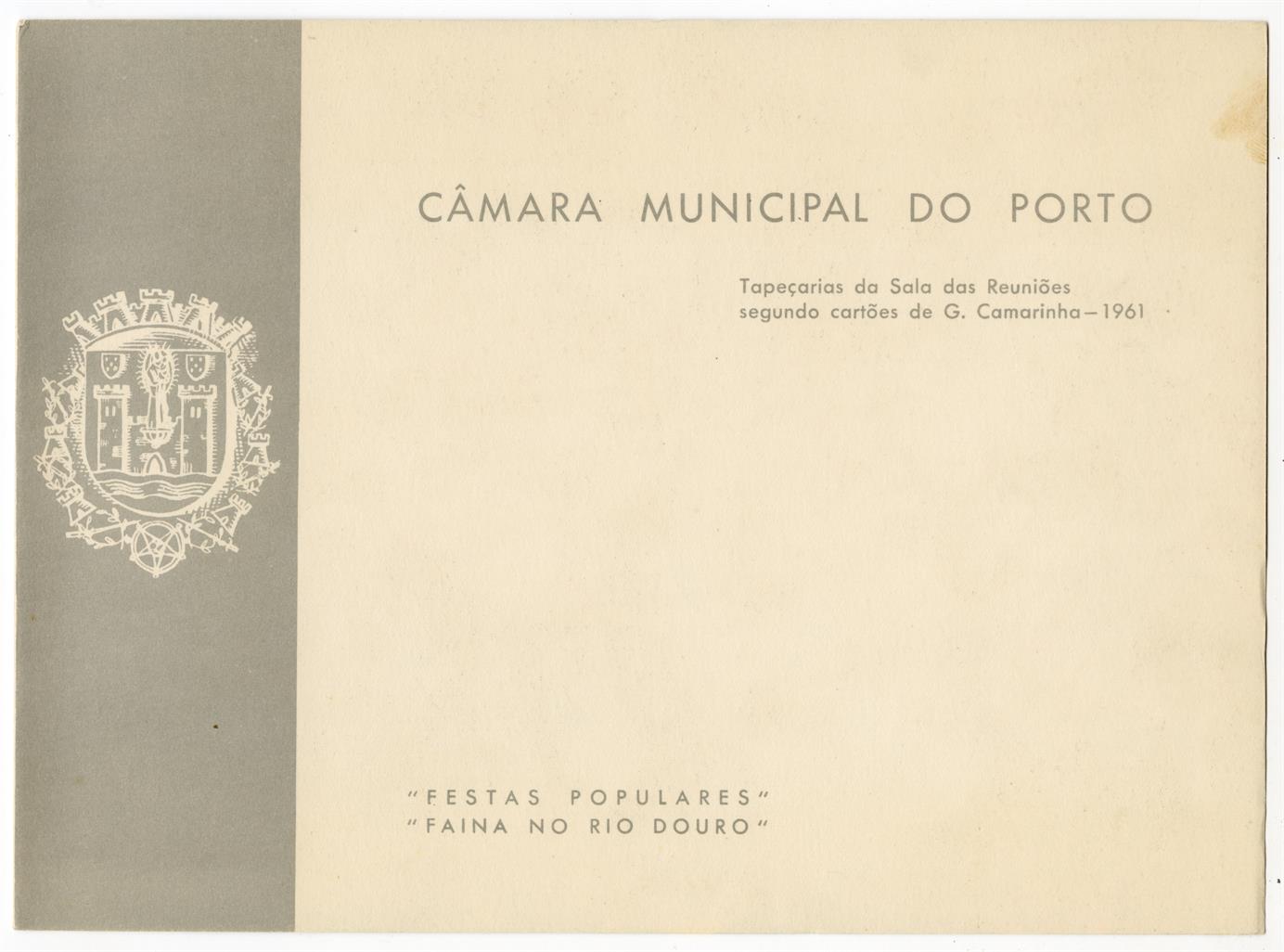 Tapeçarias da sala das reuniões segundo cartões de G. Camarinha : Festas populares; Faina no Rio Douro
