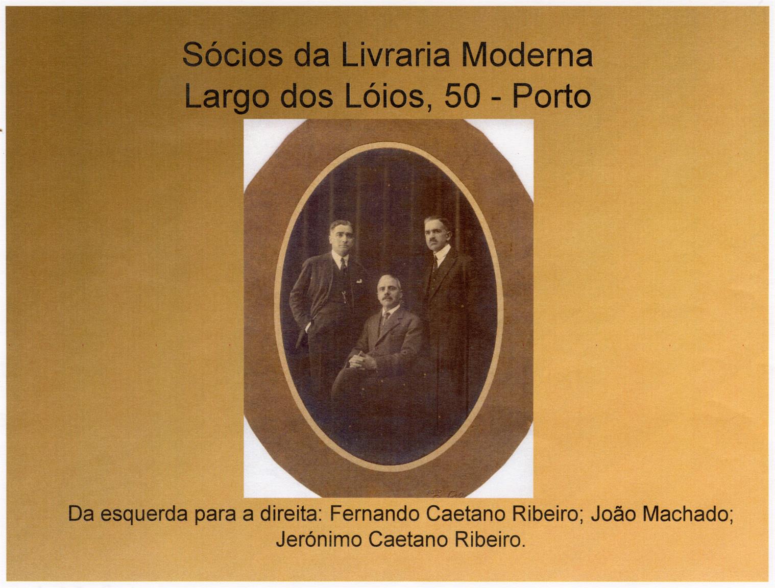 Sócios da Livraria Moderna. Porto.