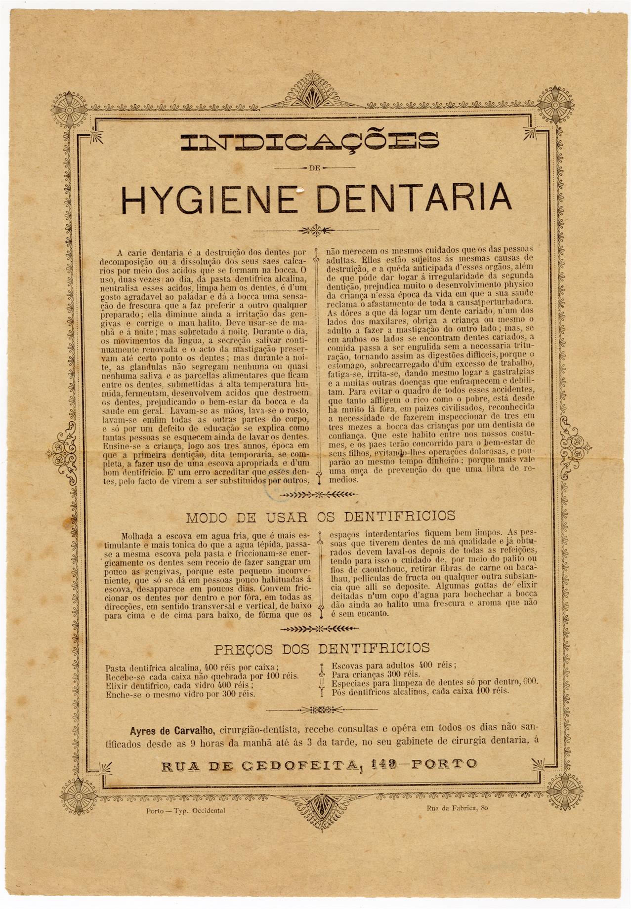 Indicações de higiene dentária