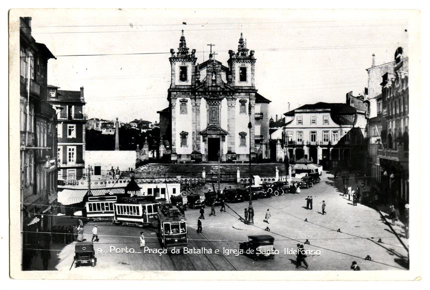 Porto: Praça da Batalha e Igreja de Santo Ildefonso