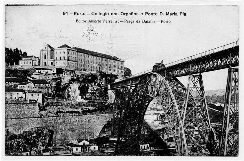 Porto : Colégio dos Órfãos e Ponte Dom Maria Pia