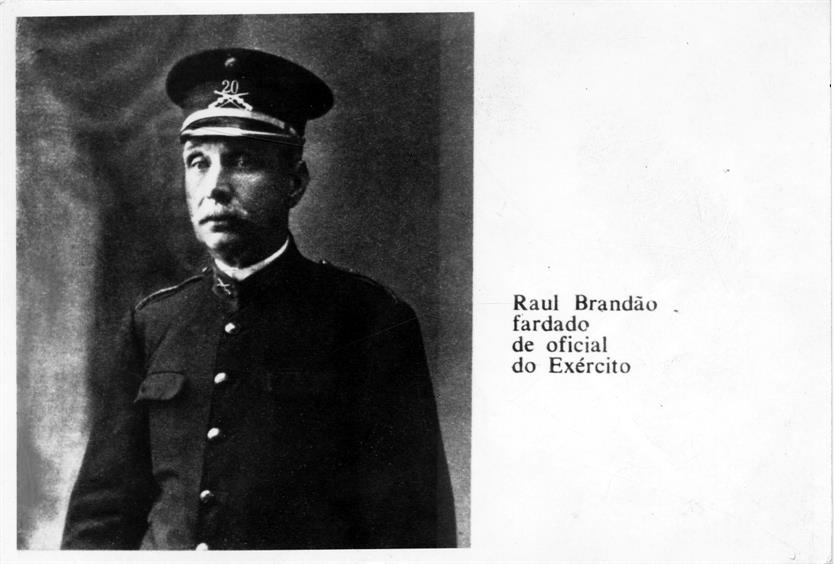 Raul Brandão : o obsessivo da vida, da morte, do sonho e da cor : o escritor fardado de oficial do exército