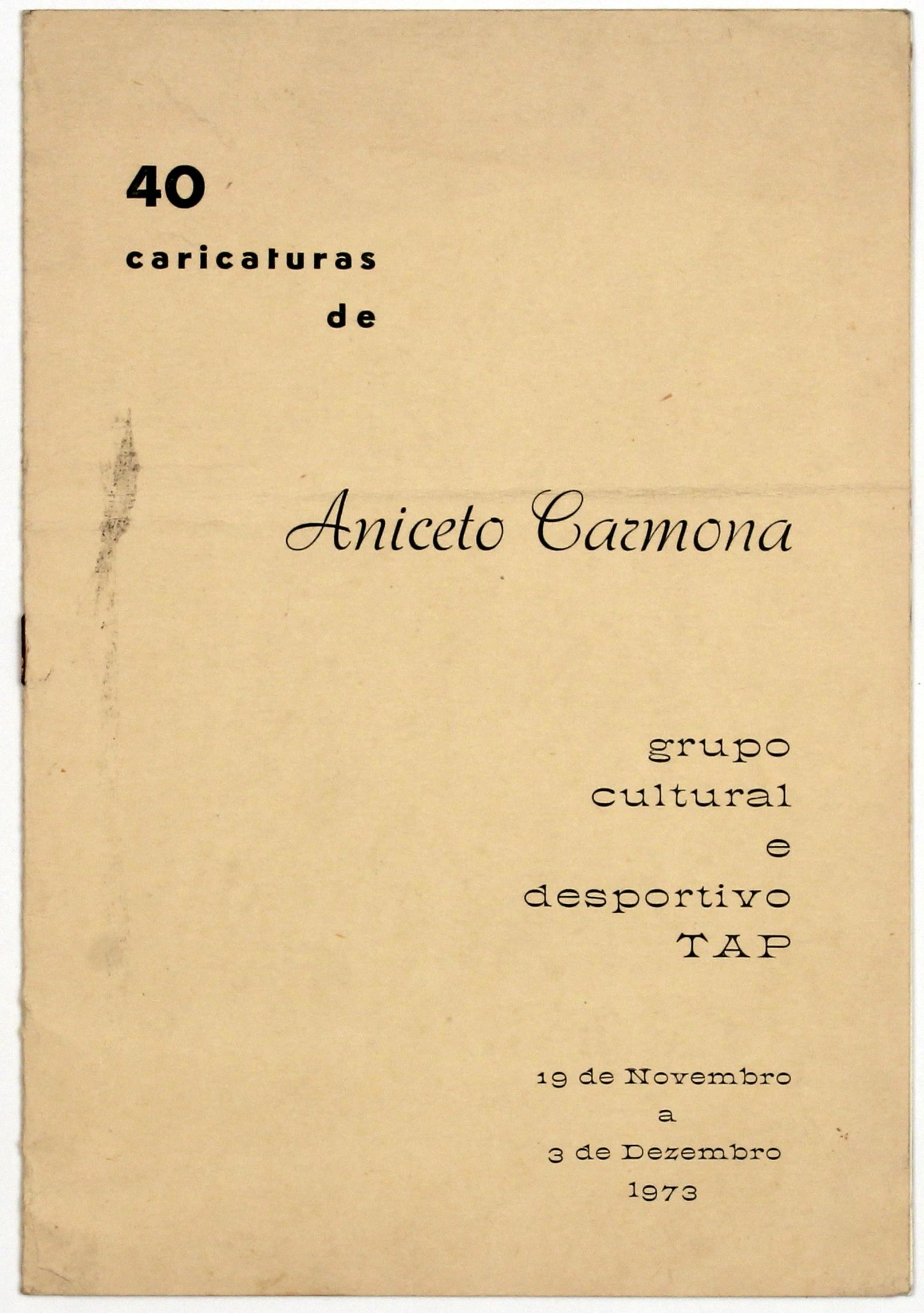 Cruz Caldas e Aniceto Carmona, caricaturista lisboeta :  Aniceto Carmona : catálogo