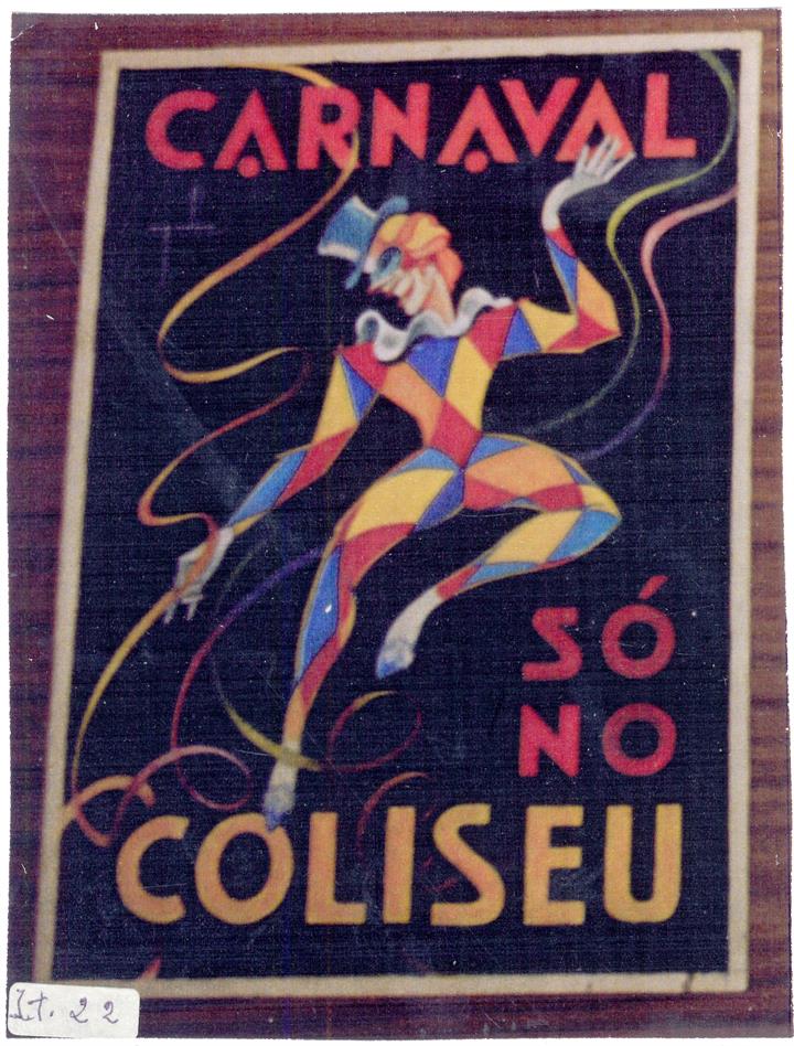 Carnaval só no Coliseu : cartazes
