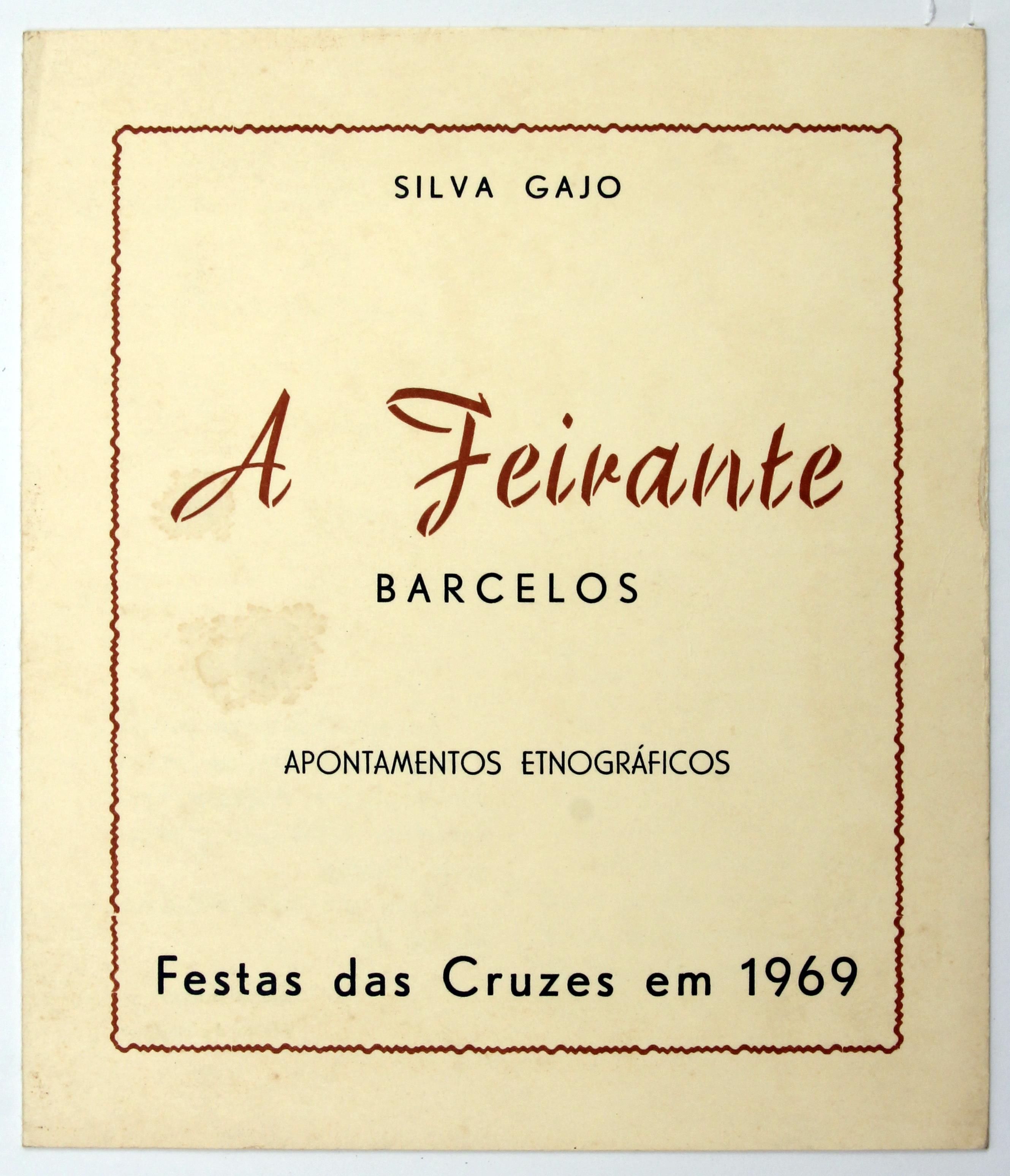 Cruz Caldas e Silva Gajo : A feirante : Barcelos : apontamentos etnográficos : Festa das Cruzes : 1969