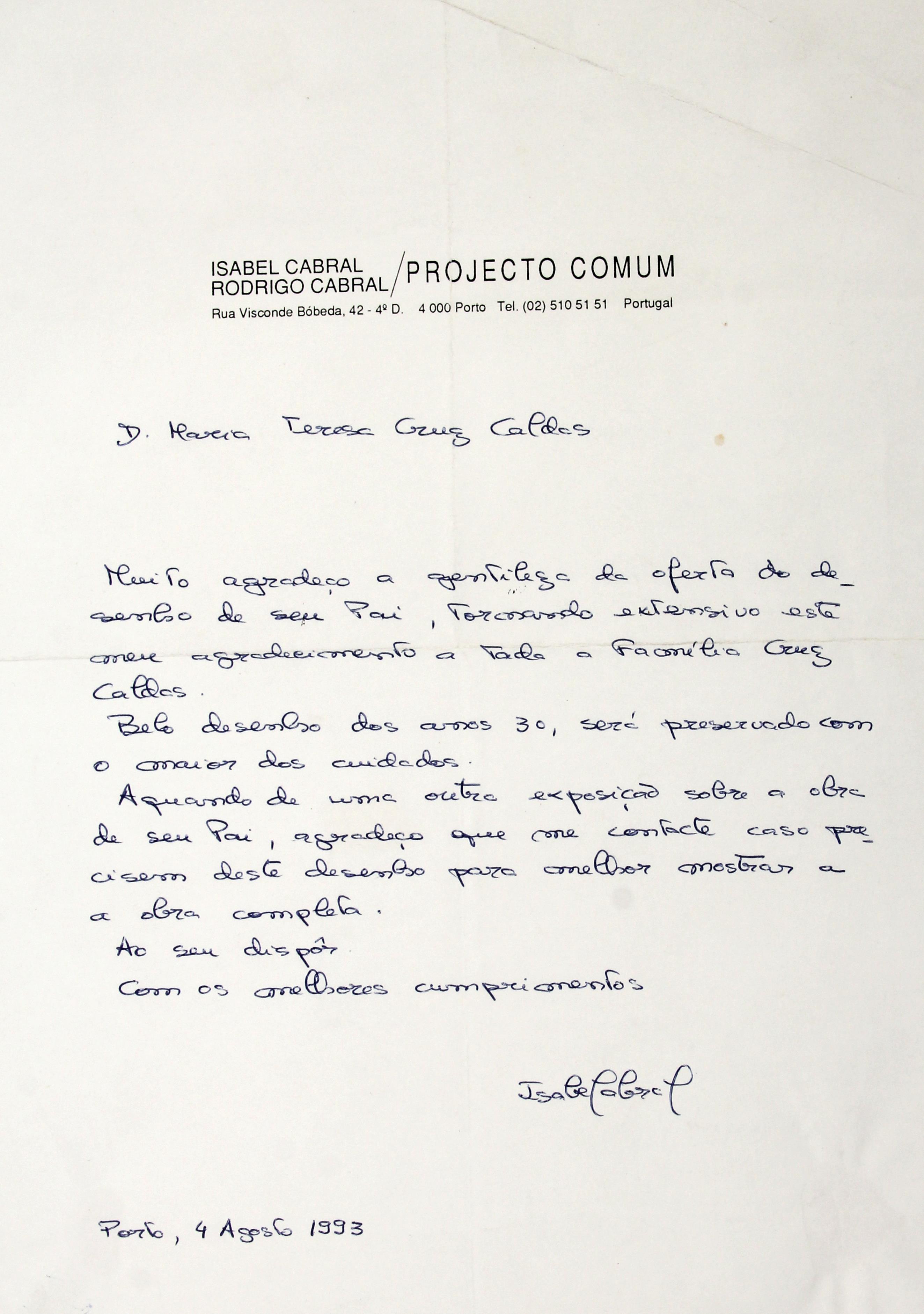 1ª Exposição "Documental" póstuma : "Uma Obra - Cruz Caldas" : [carta de Isabel Cabral a Maria Teresa Cruz Caldas]