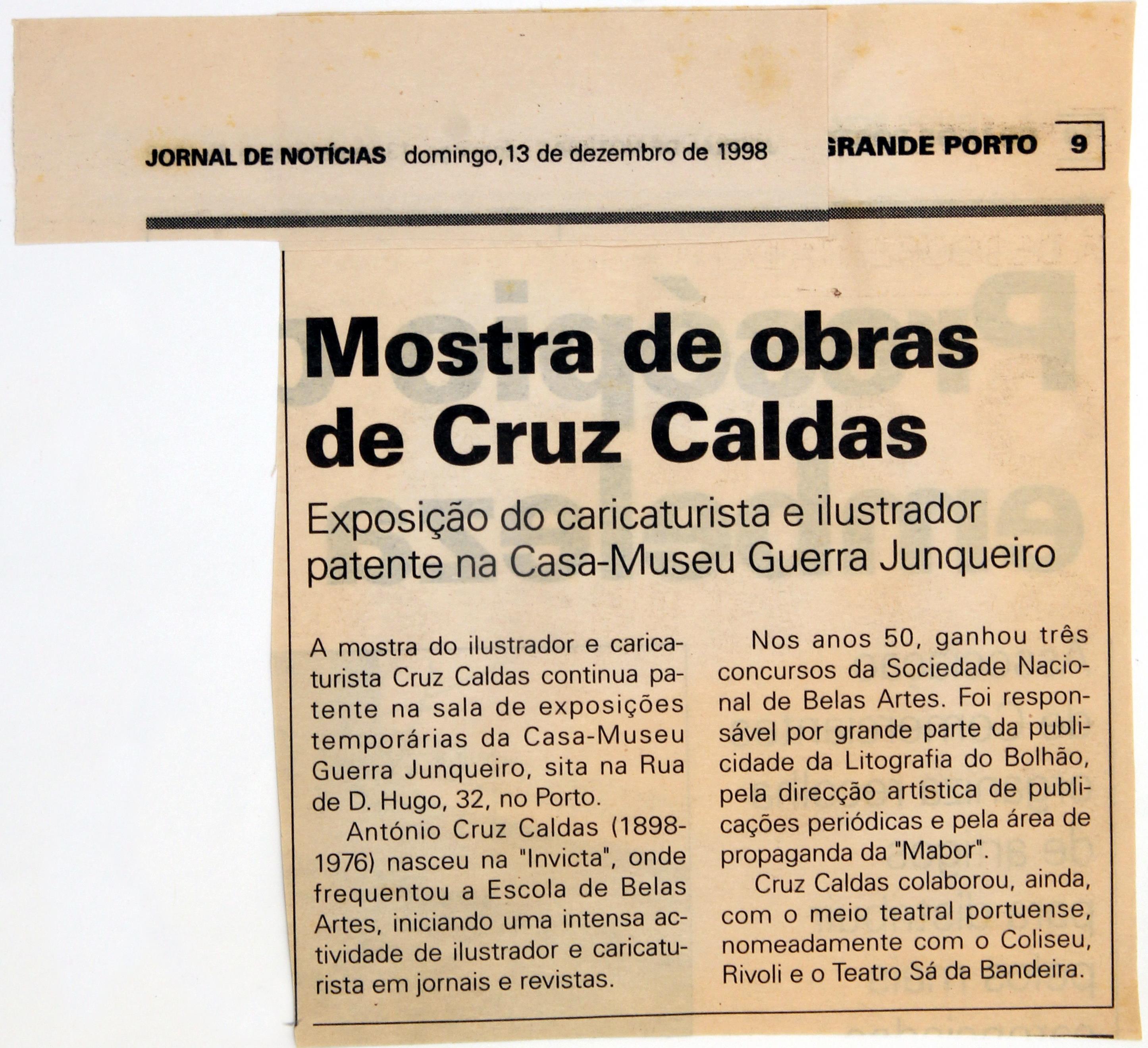 3ª Exposição "Documental" póstuma : «Cruz Caldas : Caricaturista e Ilustrador» : «Jornal de Notícias» : mostra de obras de Cruz Caldas ()