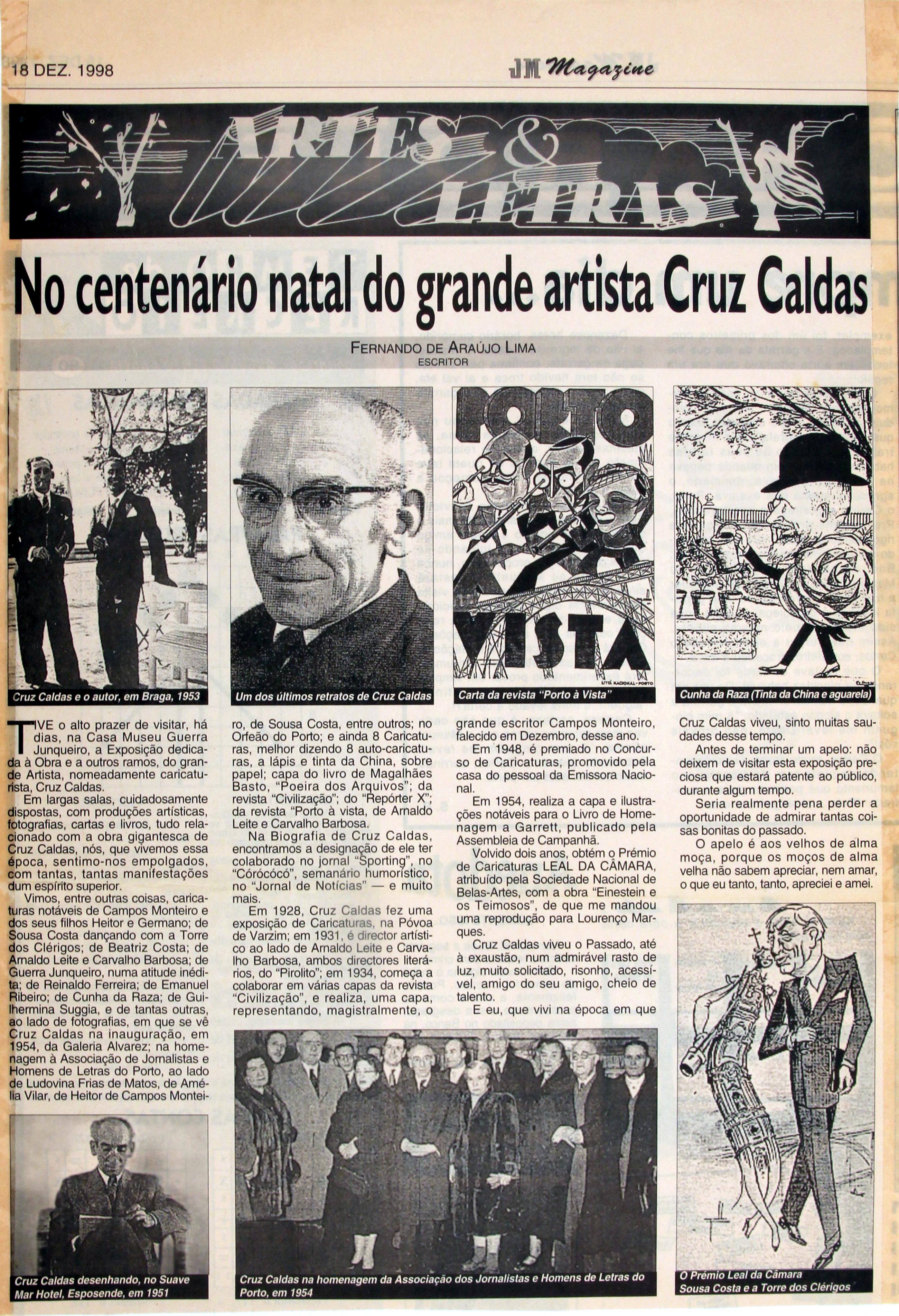 3ª Exposição "Documental" póstuma : «Cruz Caldas : Caricaturista e Ilustrador» : «JN Magazine» : artes e letras : no centenário natal do grande artista Cruz Caldas