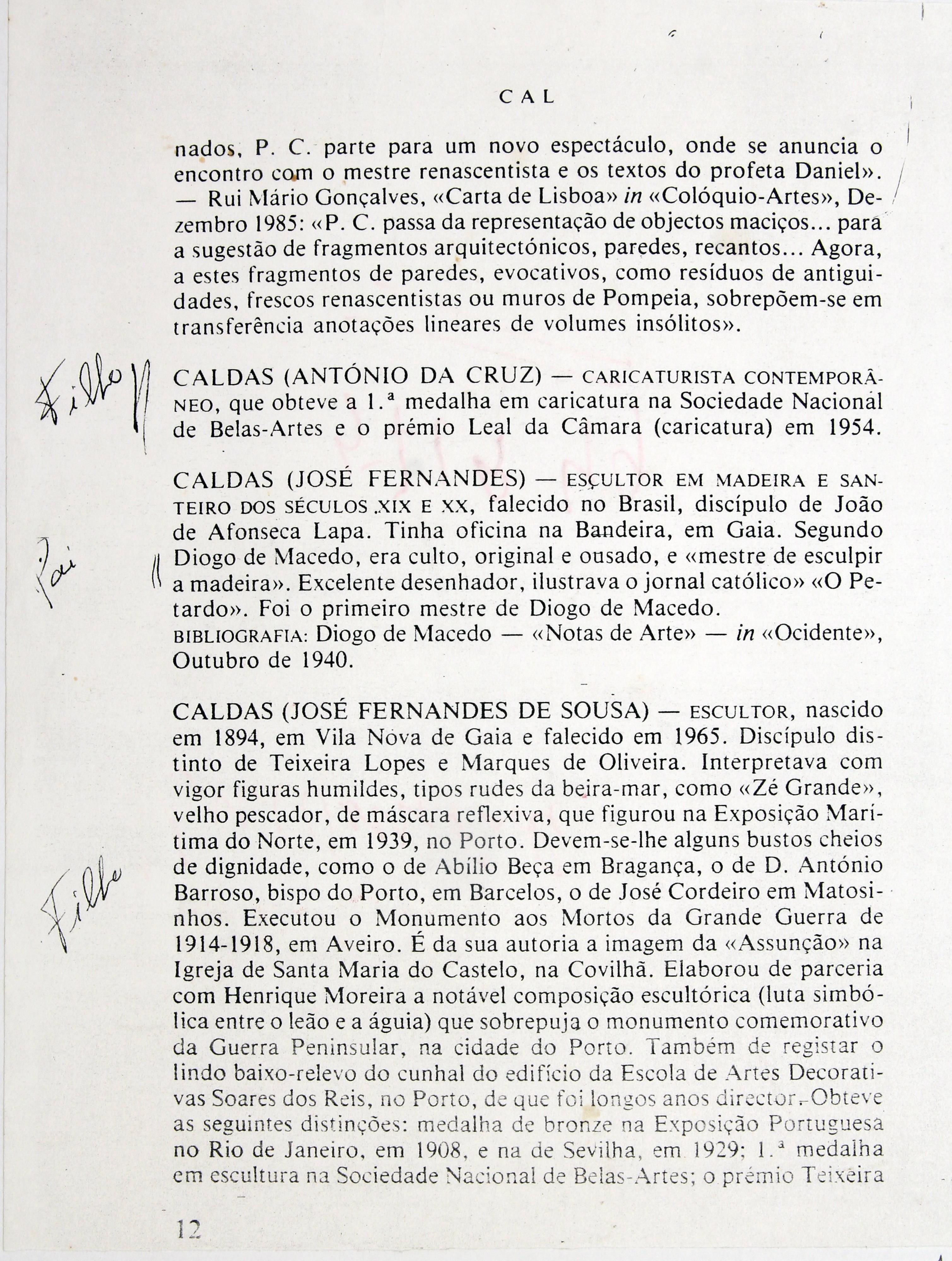 Cruz Caldas (1) : 1897-1928 : «Dicionário de pintores e escultores portugueses ou que trabalharam em Portugal» : Caldas ()