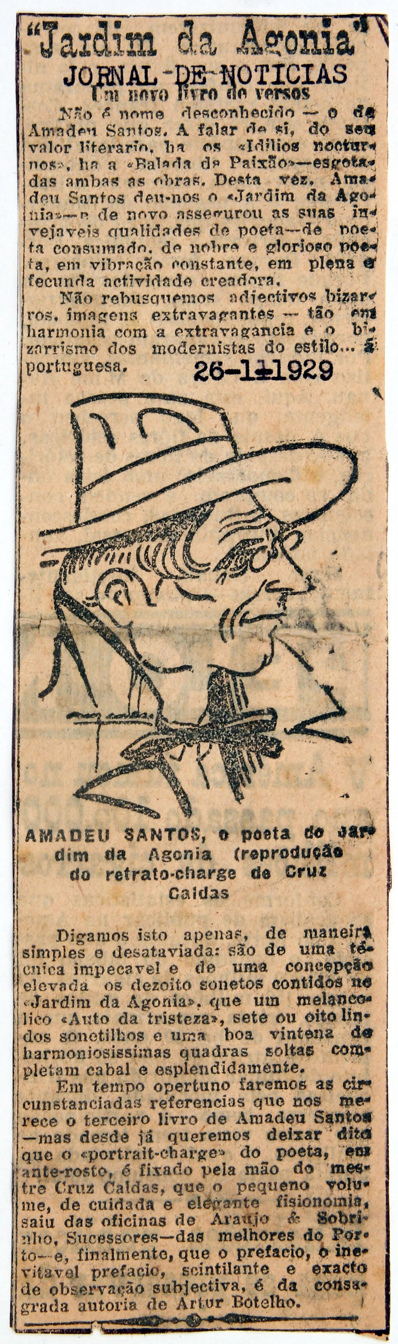 Cruz Caldas (2) : 1928-1946 : «Jornal de Notícias» Amadeu Santos os poeta do "Jardim da Agonia" : caricatura