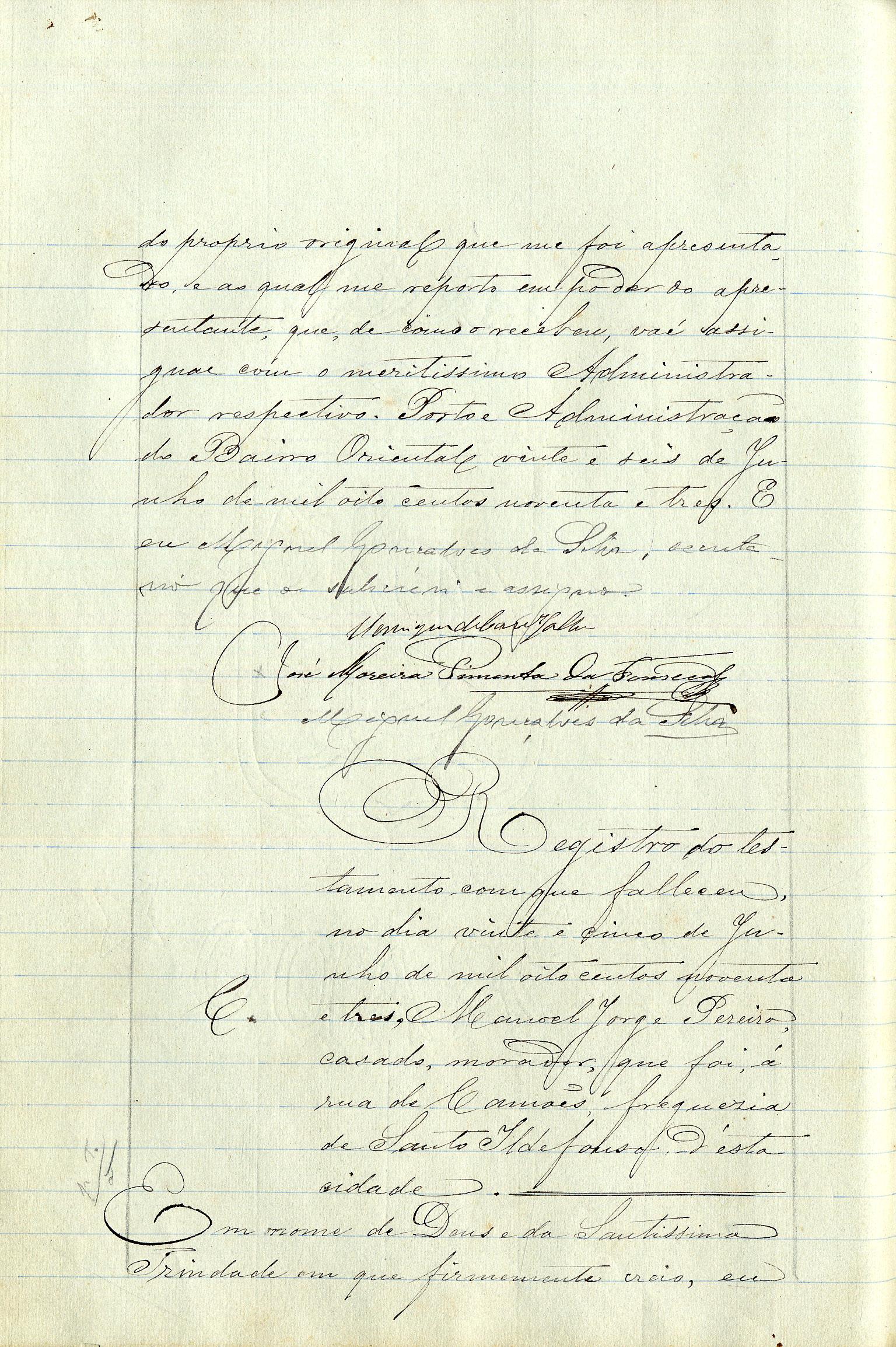 Registo do testamento de Manuel Jorge Pereira, casado com Matilde Jorge de Araújo Lopes Pereira Negrão, proprietário