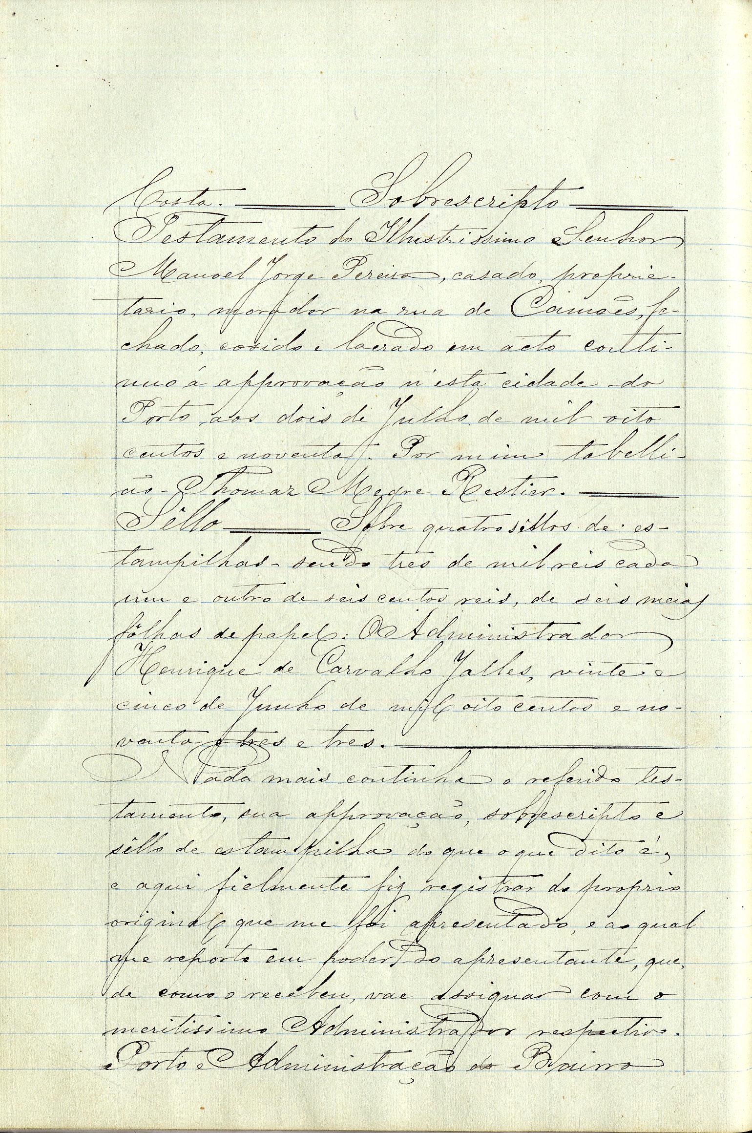 Registo do testamento de Manuel Jorge Pereira, casado com Matilde Jorge de Araújo Lopes Pereira Negrão, proprietário