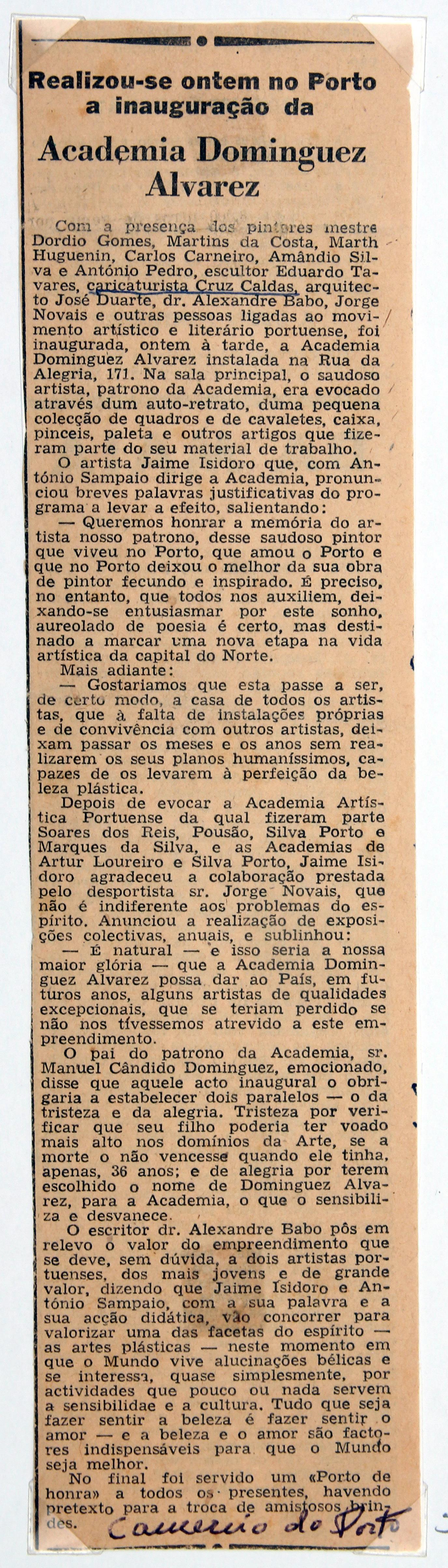 Cruz Caldas (3) : 1946-1965 : «O Comércio do Porto» : realizou-se ontem no Porto a inauguração da Academia Dominguez Alvarez