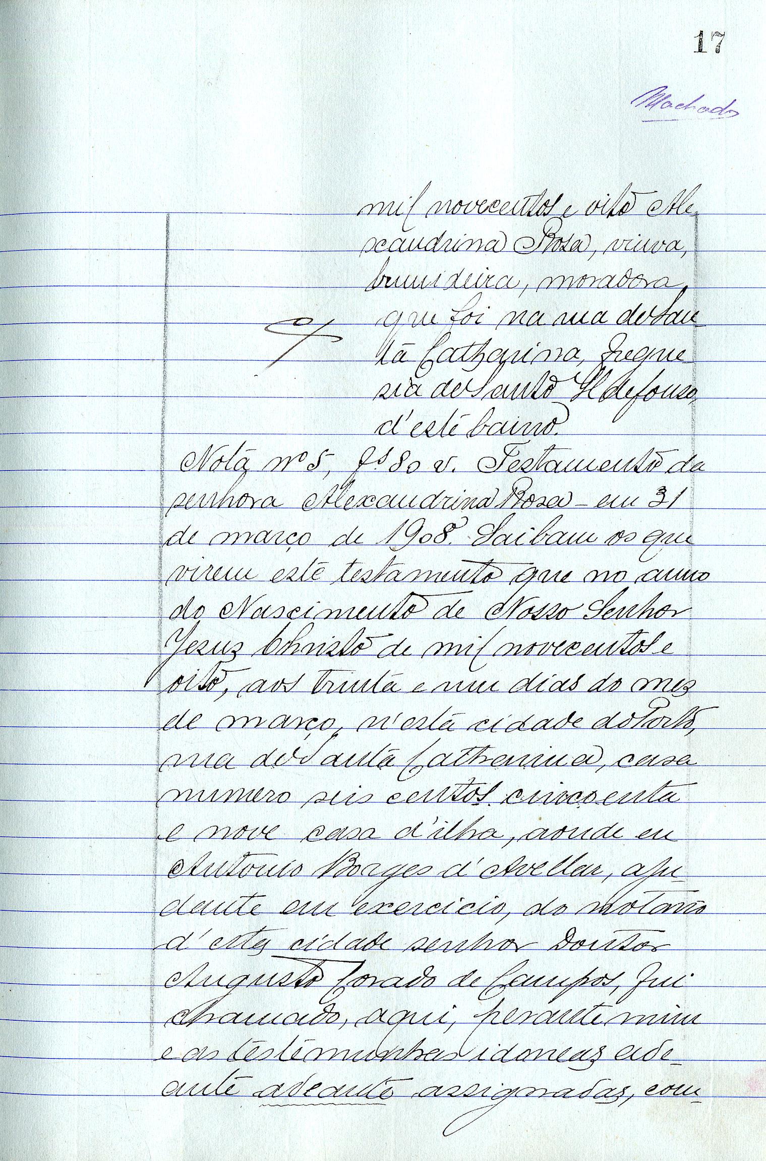 Registo do testamento com que faleceu Alexandrina Rosa, viúva de José Rodrigues Macedo, brunideira