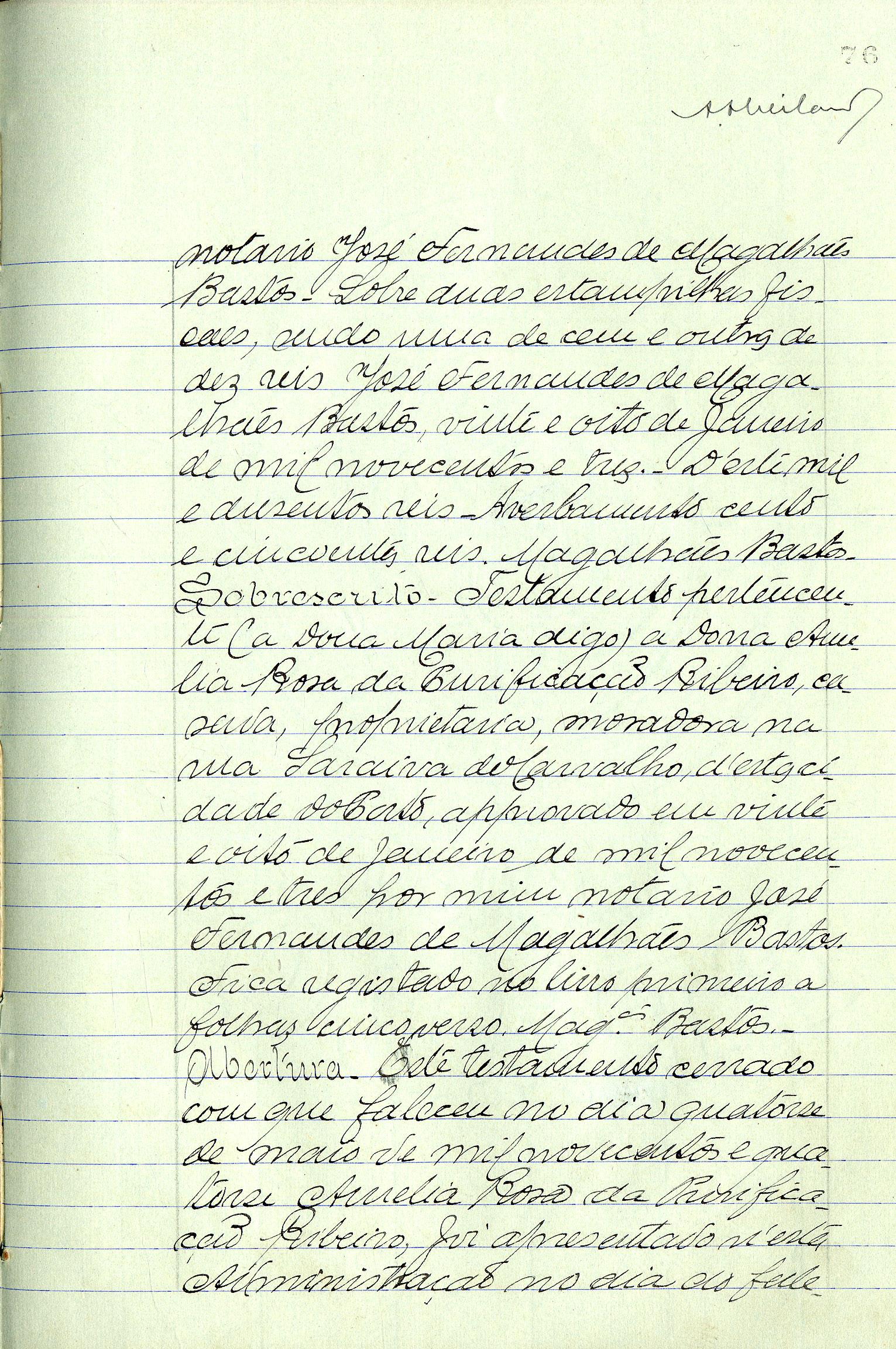 Registo do testamento com que faleceu Amélia Rosa da Purificação Ribeiro, casada com António José Ribeiro Júnior, proprietária