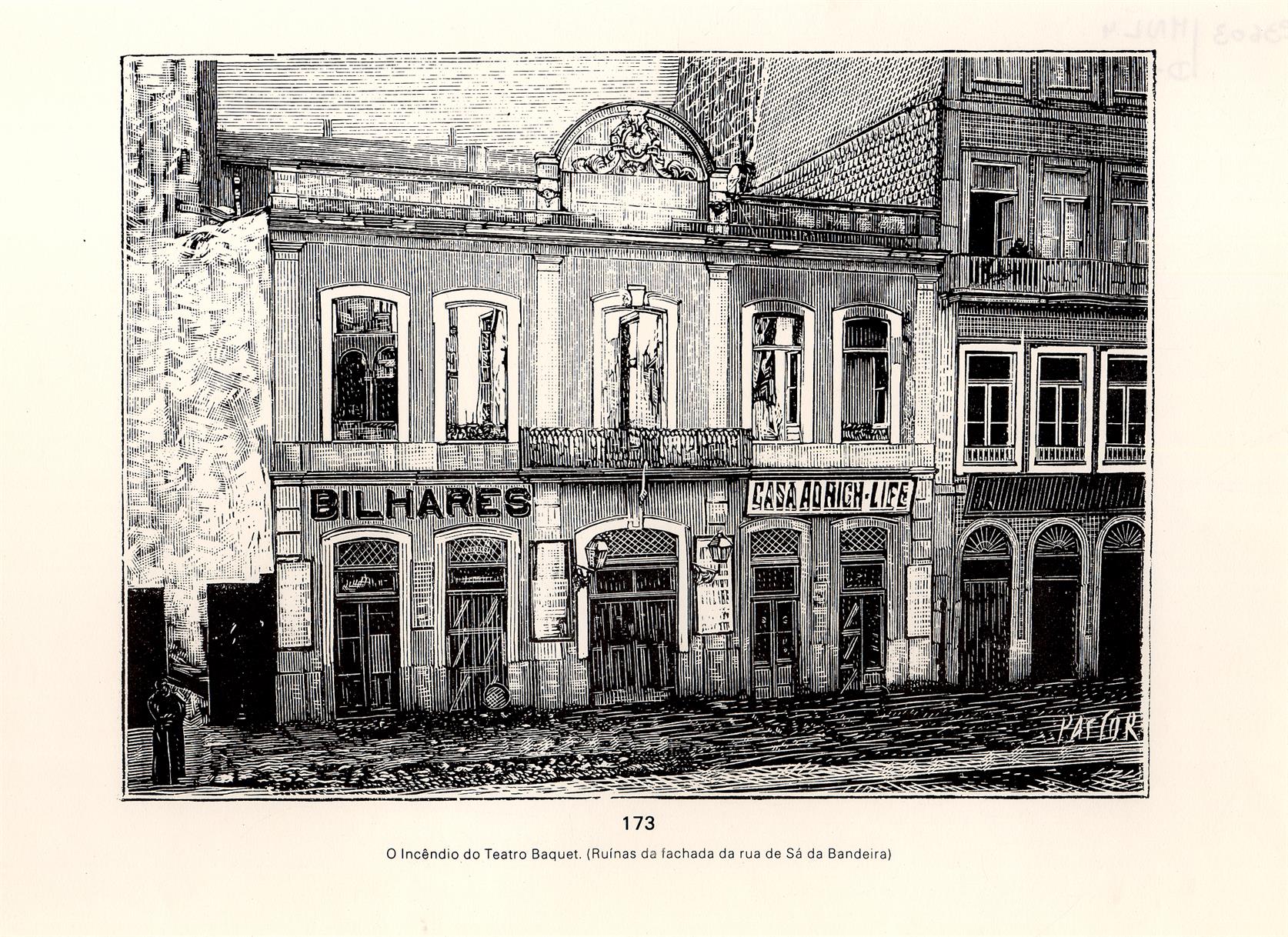 O incêndio do Teatro Baquet : ruínas da fachada da Rua de Sá da Bandeira