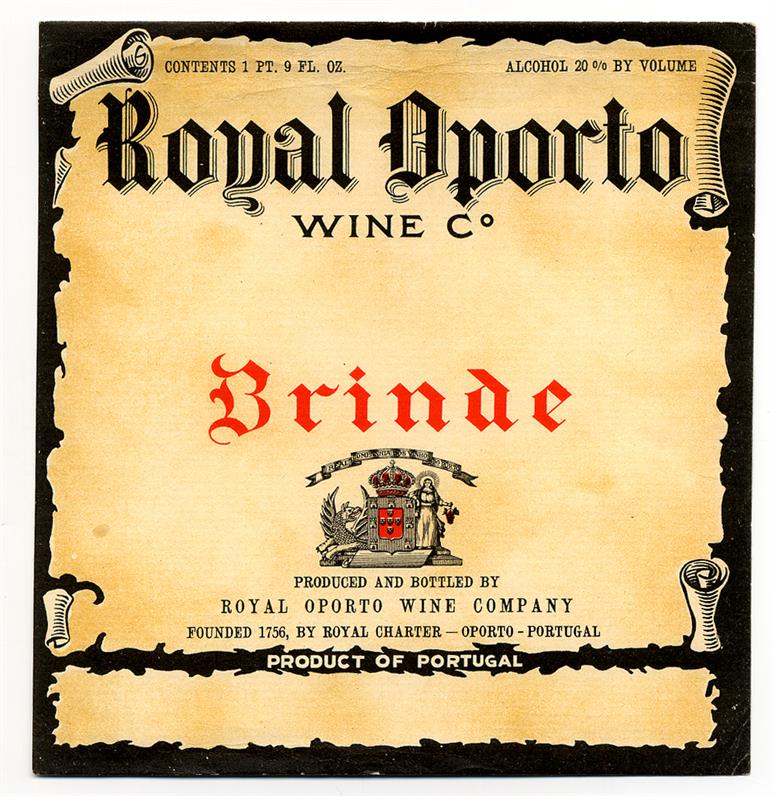 Royal Oporto Wine Company : Brinde