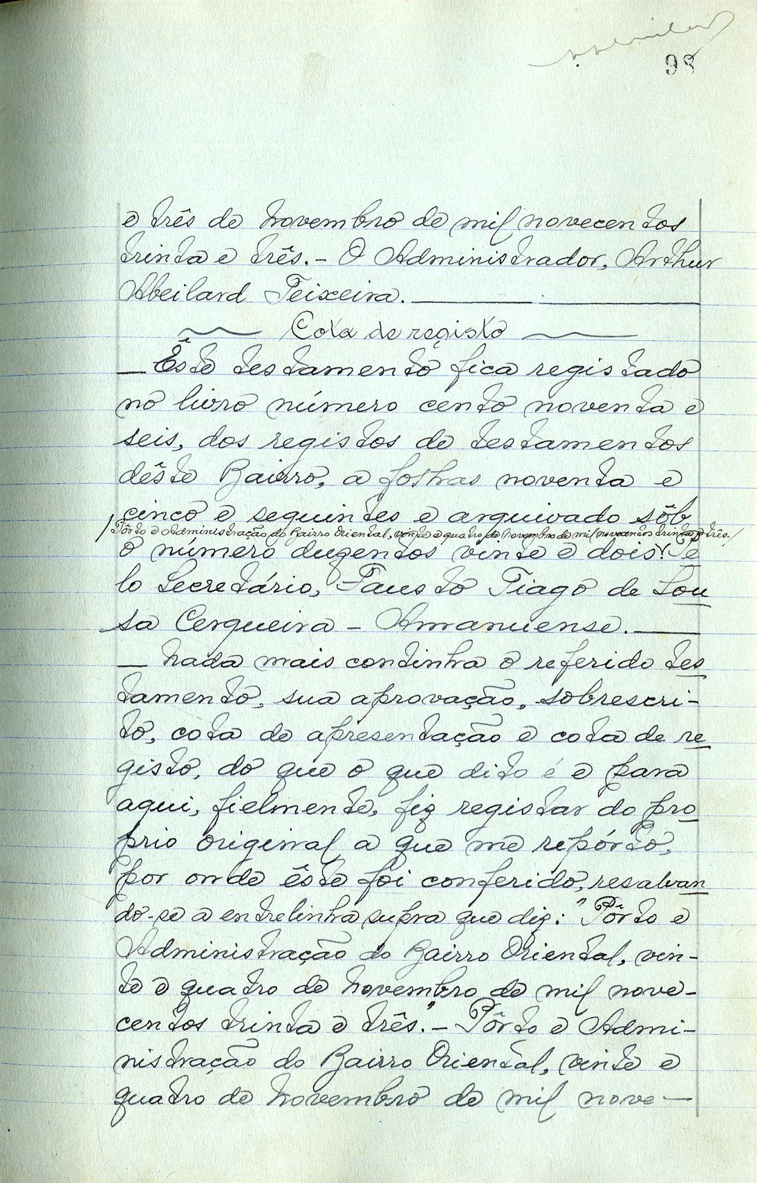 Registo do testamento com que faleceu Alexandre Manuel Galo Júnior, casado em segundas núpcias com Francisca da Rocha Viana Galo, negociante