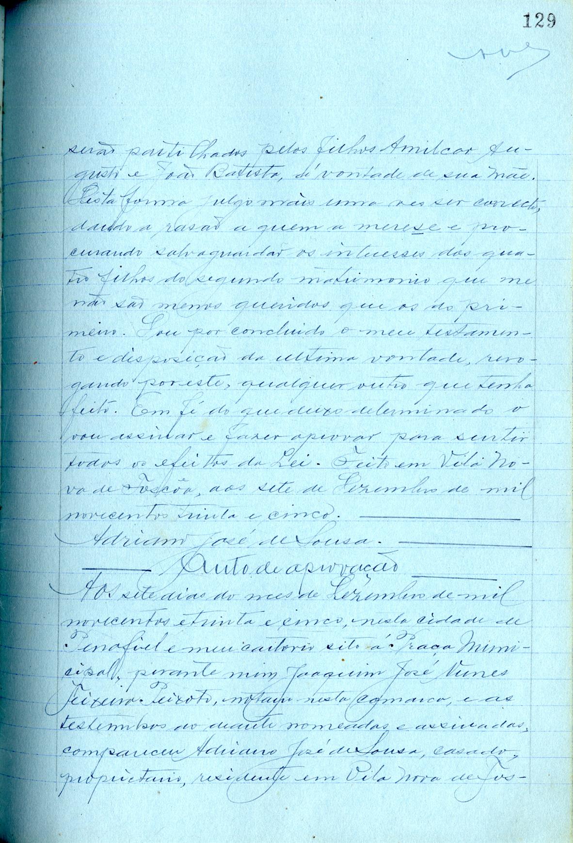 Registo do testamento com que faleceu Adriano José de Sousa, casado com Lídia da Assunção de Sousa Donas-Botto, proprietário