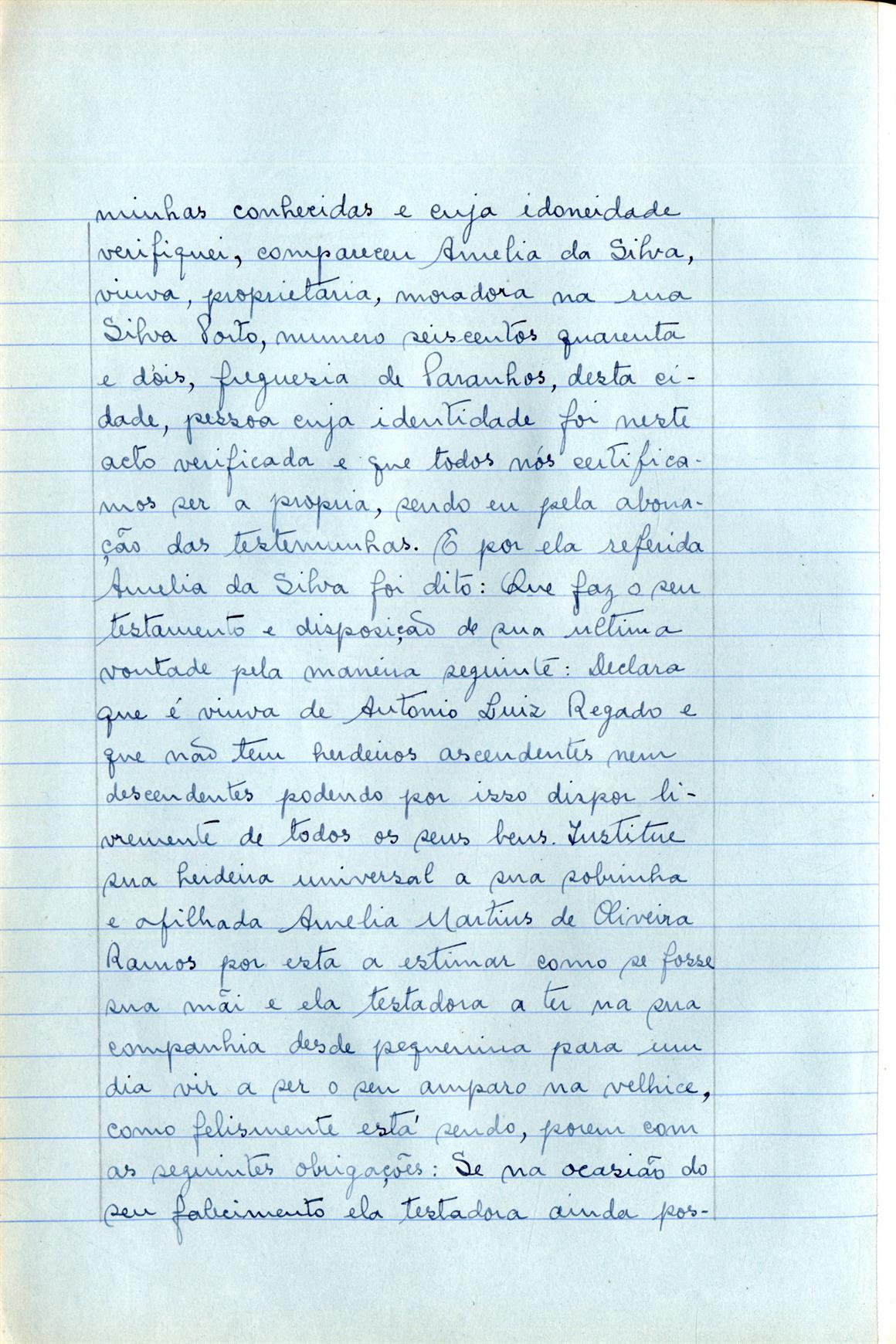 Registo do testamento com que faleceu Amélia da Silva, viúva de António Luís Regado, proprietária