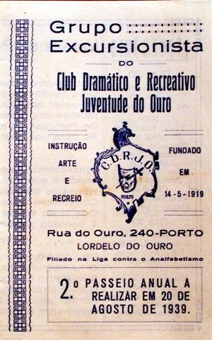 Clube Dramático e Recreativo Juventude do Ouro : segundo passeio anual a realizar em 20 de Agosto de 1939