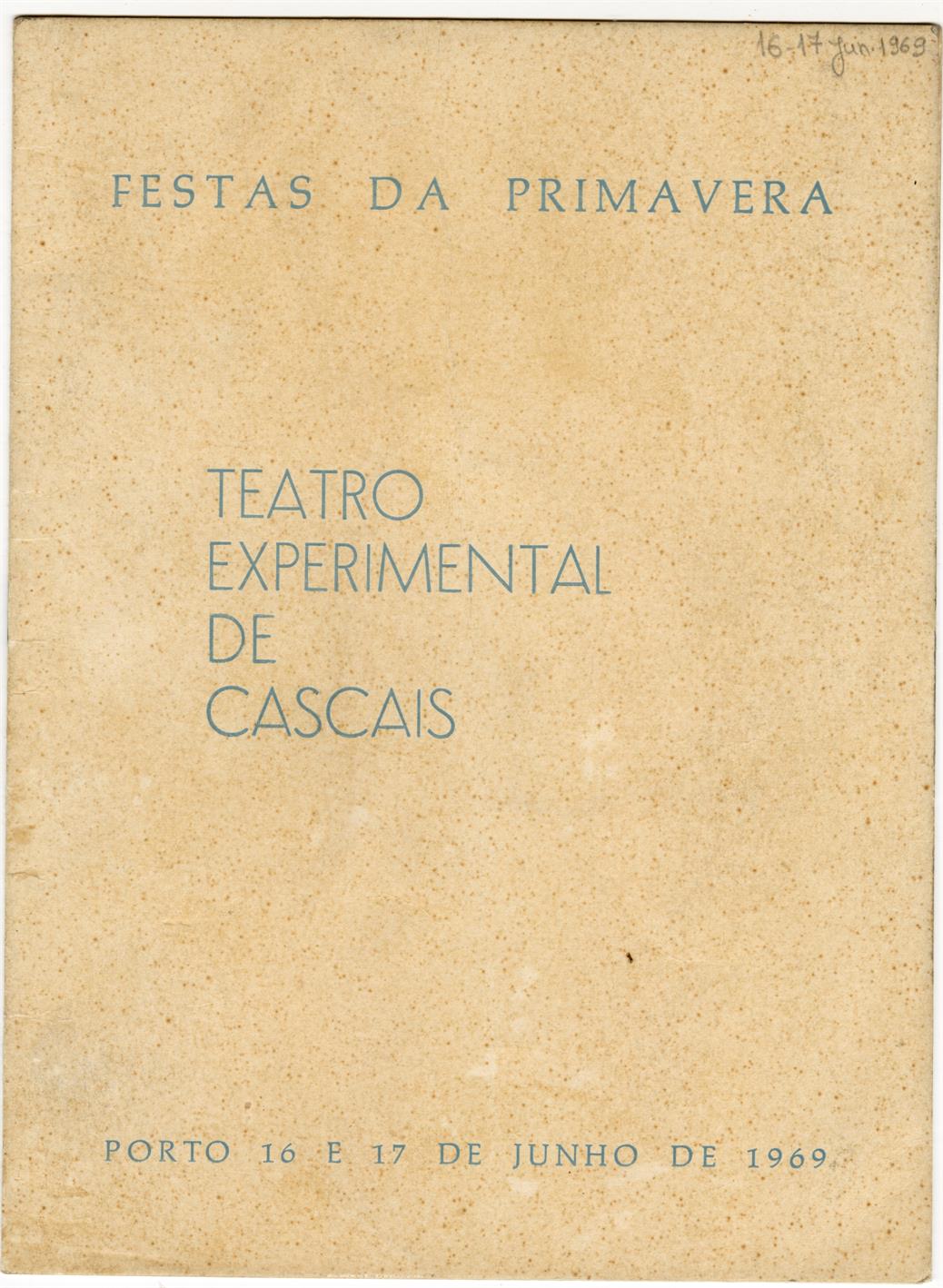 Festas da Primavera : Teatro Experimental de Cascais : O comissário de polícia de Gervásio Lobato