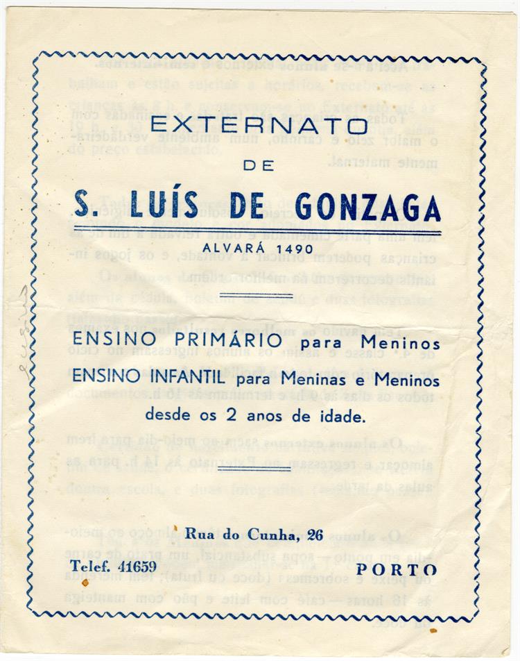 Externato de São Luís de Gonzaga : ensino primário para meninos, ensino infantil para meninas e meninos desde os 2 anos de idade