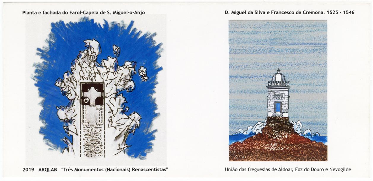 Três monumentos (nacionais) renascentistas : planta e fachada do Farol Capela de São Miguel o Anjo