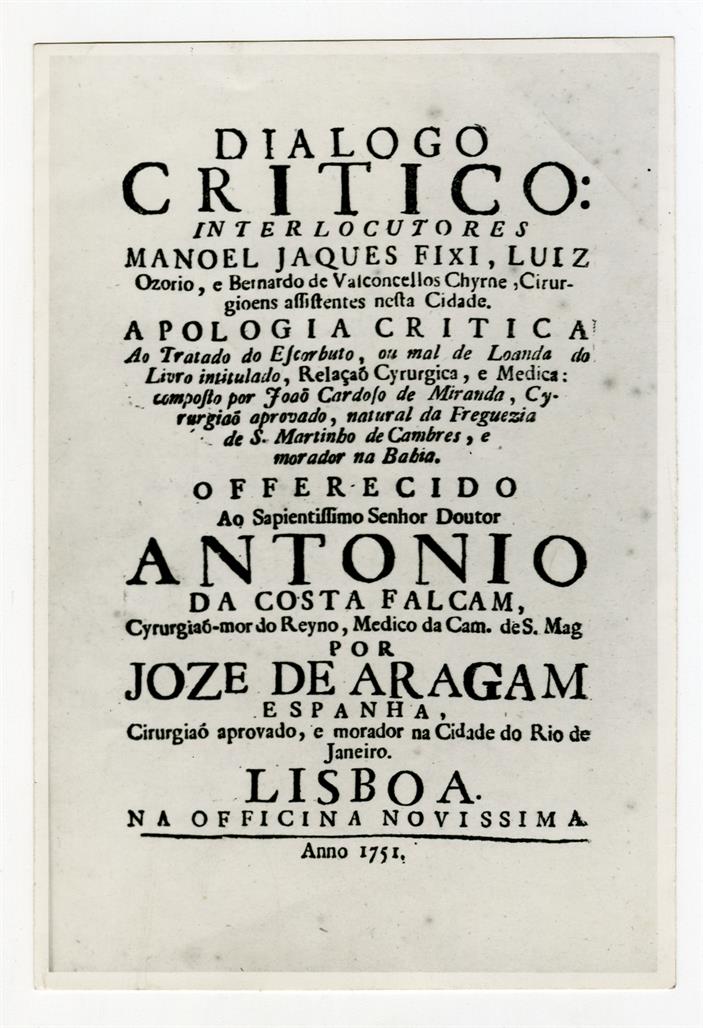 Reflexos brasílicos na velha medicina portuguesa : portada do livro em que se discute a obra de Cardoso Miranda sobre o escorbuto