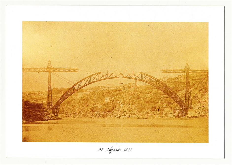 Construção da Ponte Maria Pia, 27 de Agosto de 1877