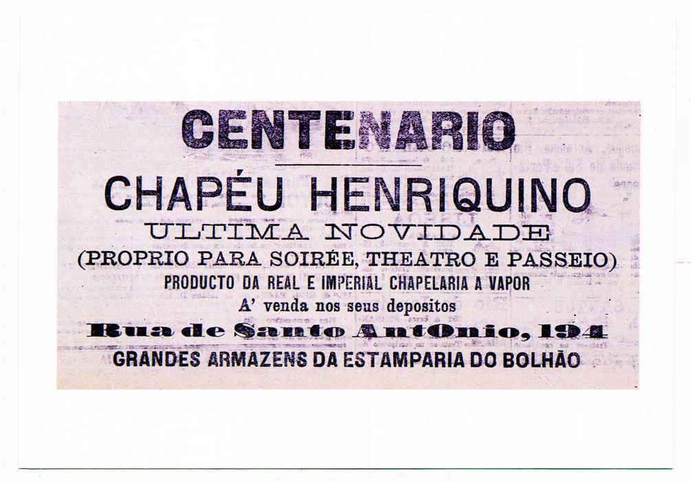 [Anúncio de chapéus dos Grandes Armazéns da Estamparia do Bolhão, em O Comércio do Porto, para as comemorações henriquinas de 1894]